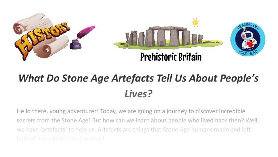 Stone age artefacts peoples lives