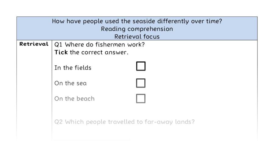 Reading comprehension - retrieval -how the seaside was used differently over time