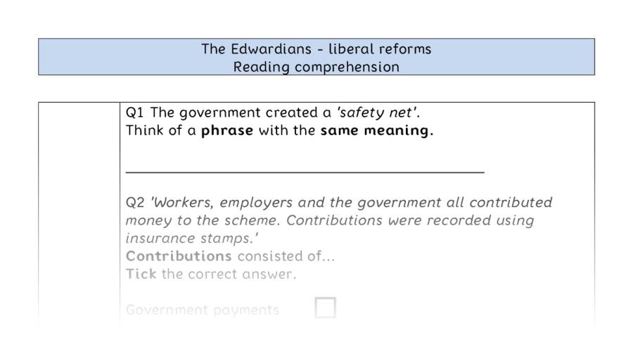 Reading comprehension - VRSIPE - The Edwardians - liberal reforms