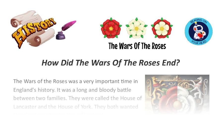 How did the Wars Of The Roses end