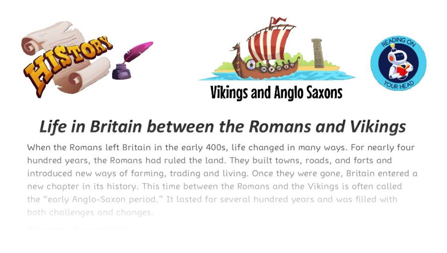 Life in Britain between the Romans and the Vikings