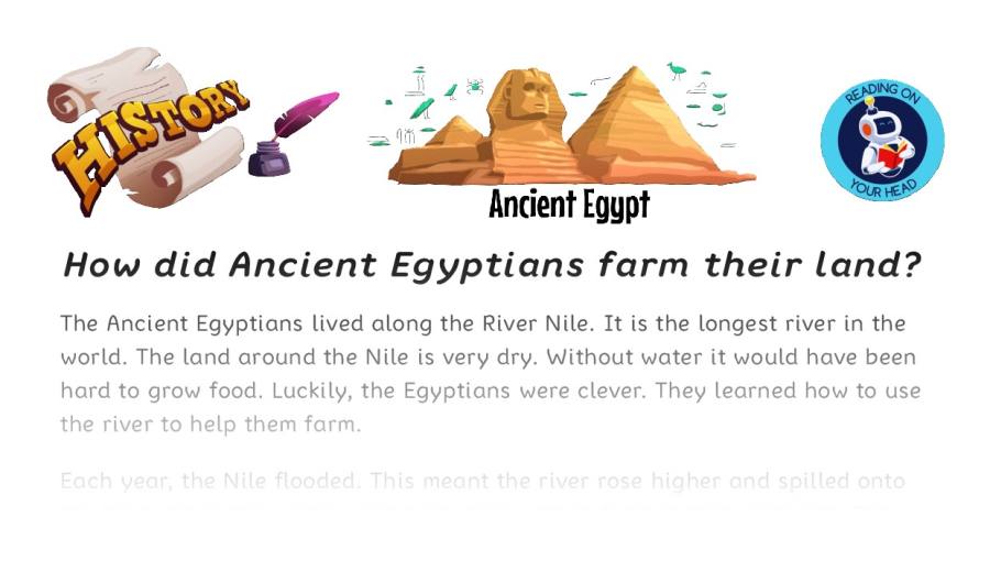 How did Ancient Egyptians farm their land