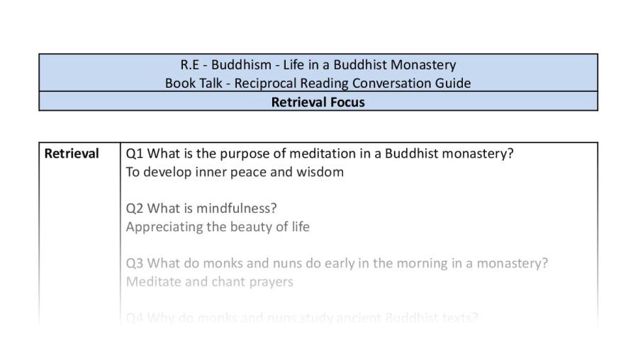 Reciprocal Reading Conversation - Life in a Buddhist Monastery - Retrieval Focus