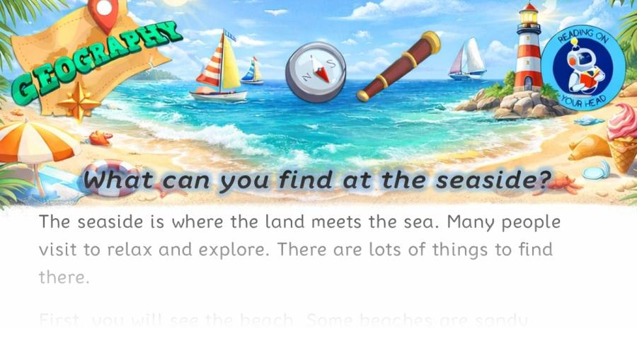 What can you find at the seaside - condensed version