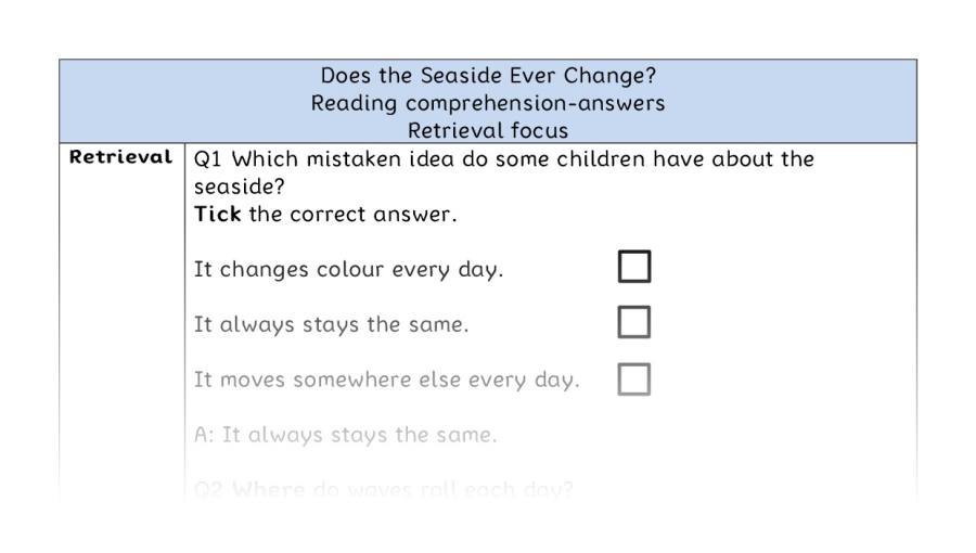 Reading comprehension - retrieval - Does the Seaside Ever Change - answers