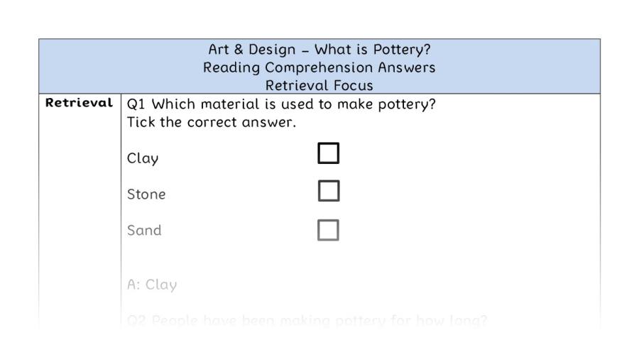 What is Pottery - Reading Comprehension Answers - Retrieval Focus