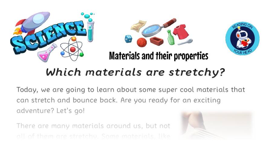 Which materials are stretchy