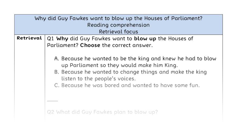 Reading comprehension - retrieval - why Guy Fawkes wanted to blow up Parliament