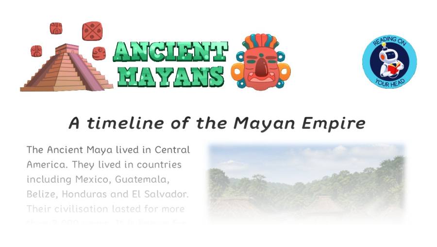 A timeline of the Mayan Empire - condensed version