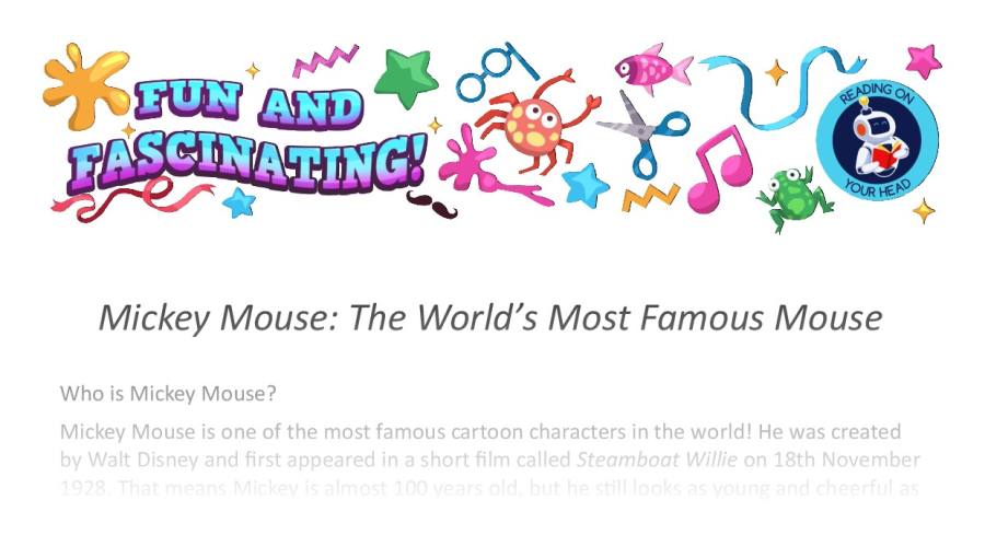Fun and fascinating - The story of Mickey Mouse