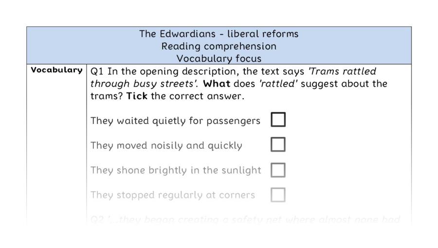 Reading comprehension - vocabulary - The Edwardians - liberal reforms