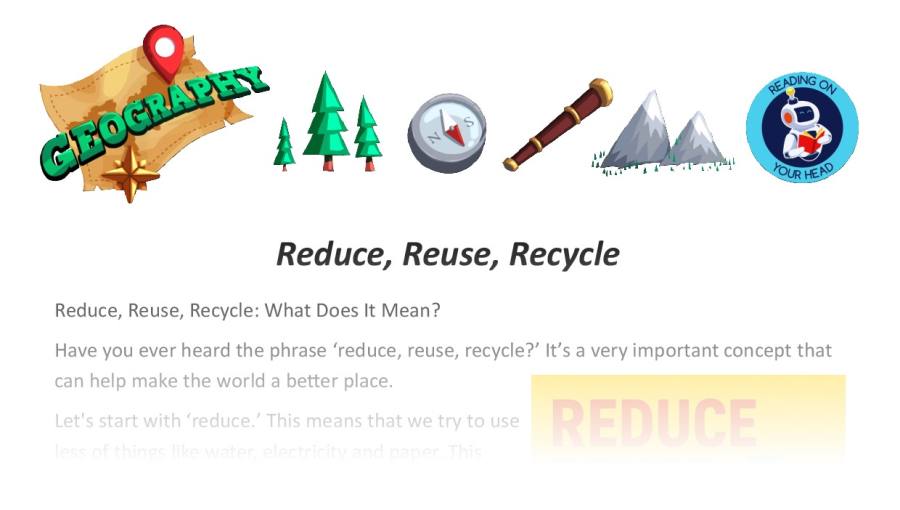Reduce, Reuse, Recycle