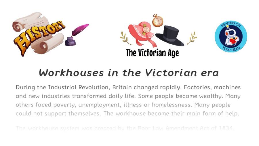 Workhouses in the Victorian era - condensed version