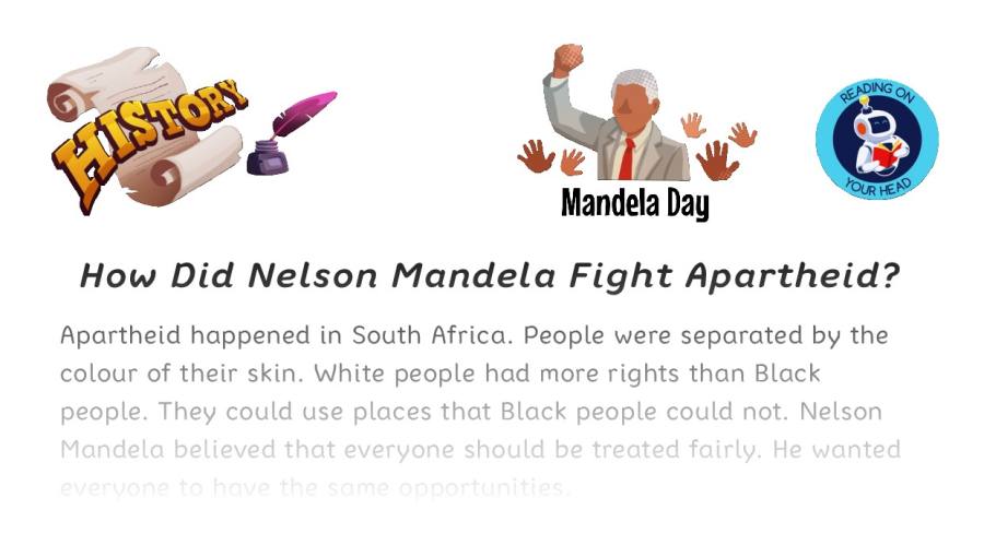 How Did Nelson Mandela Fight Apartheid