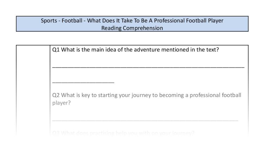 Reading Comp-What Does It Take To Be A Professional Football Player-Retrieval Focus