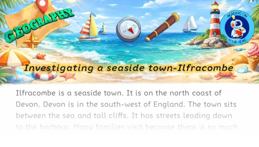 Investigating a seaside town - Ilfracombe - condensed