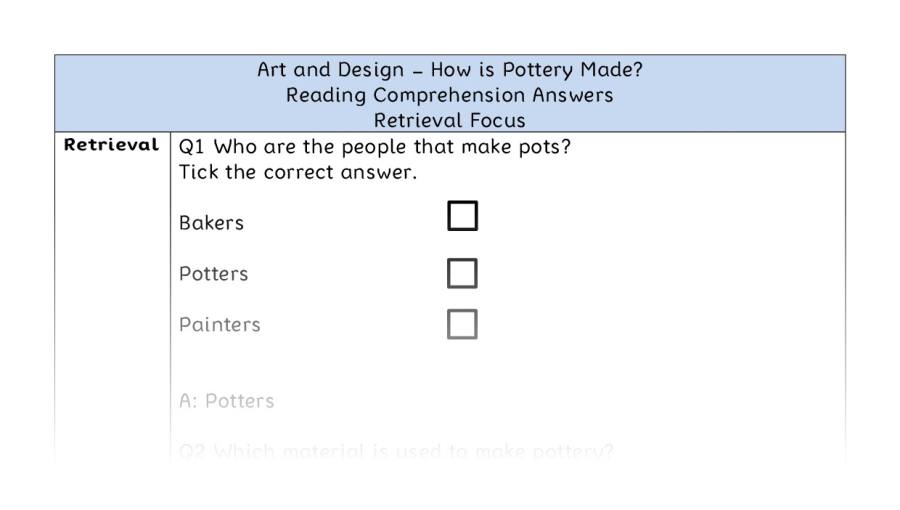 How is Pottery Made - Reading Comprehension Answers - Retrieval Focus