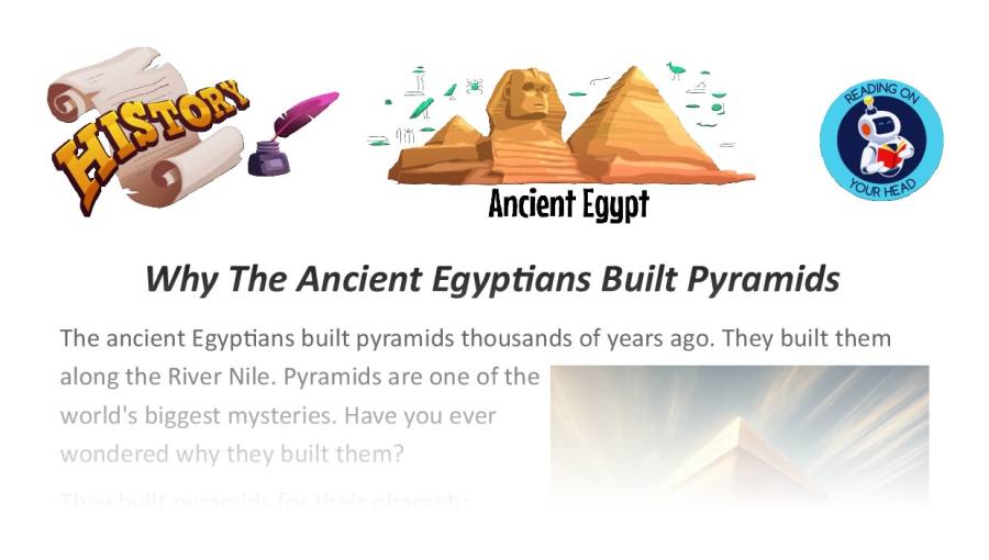 Why The Ancient Egyptians Built Pyramids