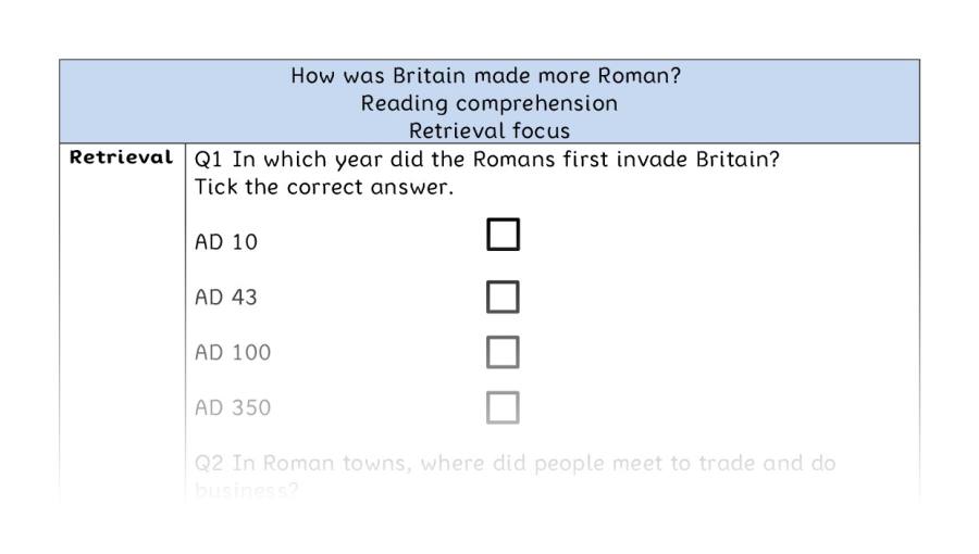 Reading comprehension - retrieval - How was Britain made more Roman