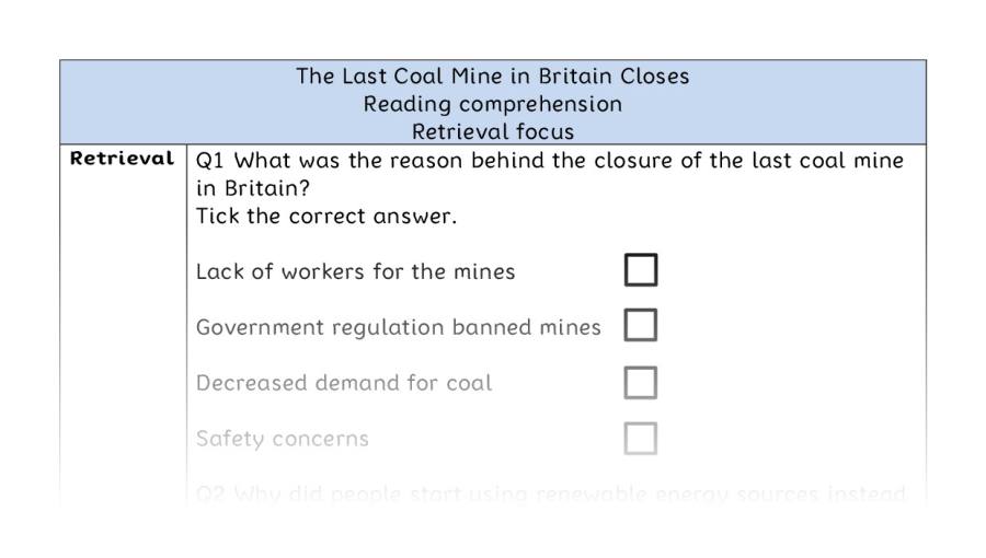 Reading comprehension - retrieval - The Last Coal Mine in Britain Closes
